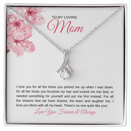 For My Loving MOM | For All the Times You Picked Me Up - Alluring Beauty Necklace - SpokenWordGifts