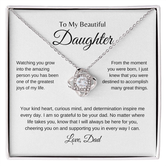 My Beautiful Daughter | Dad | Greatest Joys of My Life -Love Knot Necklace - SpokenWordGifts