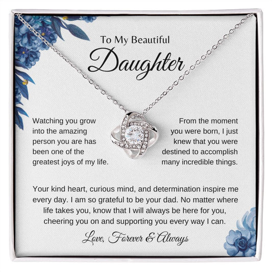 My Beautiful Daughter | Greatest Joys of My Life - Love Knot Necklace - SpokenWordGifts