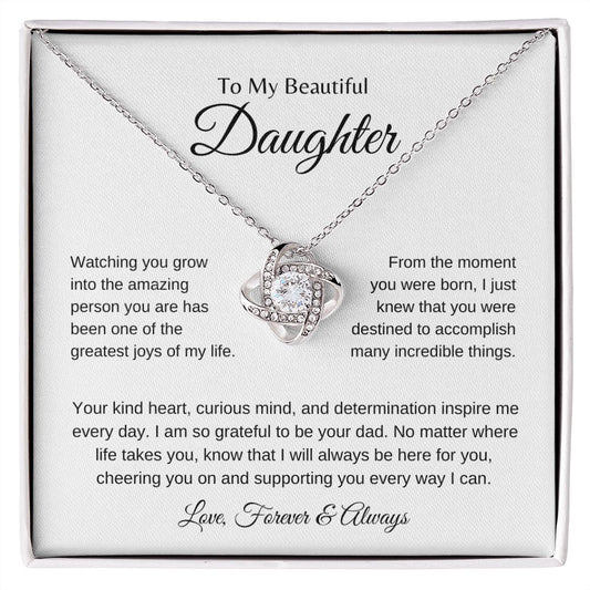 My Beautiful Daughter | Greatest Joys of My Life - Love Knot Necklace - SpokenWordGifts