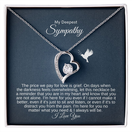 My Deepest Sympathy - Dove - The Price We Pay For Love Is Grief - Bereavement Gift - Forever Love Necklace - SpokenWordGifts