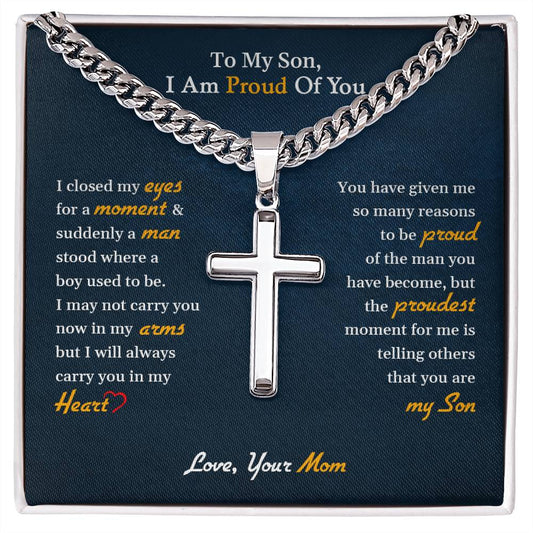 My Son | I am proud of you - Cuban Chain with Artisan Cross Necklace - SpokenWordGifts