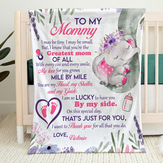 ✍️ PERSONALIZE IT 🍼👩‍👦❤️To my Mommy, I may be tiny. I may be small, Plush Fleece, Premium Sherpa Blanket - 30x40, 50x60, 60x80 - SpokenWordGifts