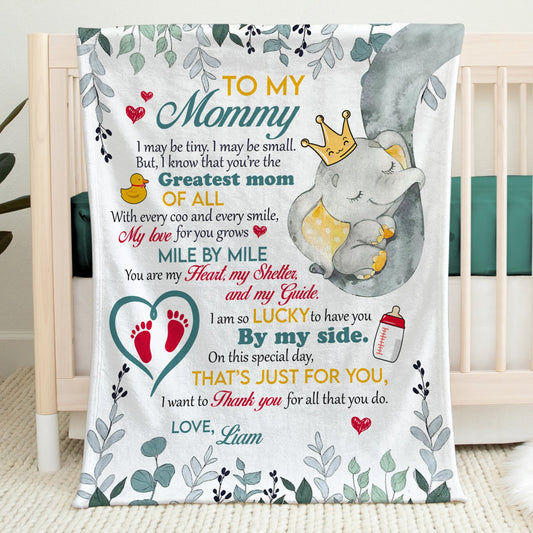 ✍️ PERSONALIZE IT 🍼👩‍👦❤️To my Mommy, I may be tiny. I may be small, Plush Fleece, Premium Sherpa Blanket - 30x40, 50x60, 60x80 - SpokenWordGifts