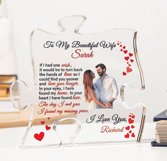 Personalized "To My Beautiful Wife/Girlfriend/Soulmate" Puzzle Acrylic Plaque - I found my missing piece - SpokenWordGifts