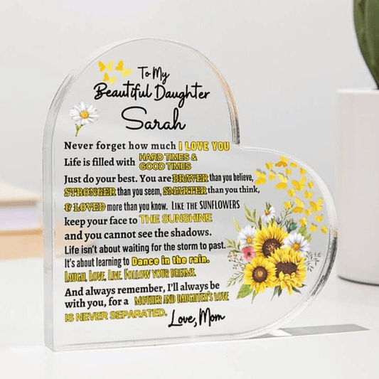 "To My Beautiful Daughter" Personalized Acrylic Heart Plaque – A Mother's Enduring Love - SpokenWordGifts