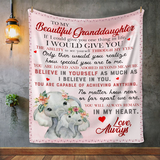 To My Beautiful Granddaughter | If I Could Give You One Thing In Life - Premium Sherpa Blanket - SpokenWordGifts