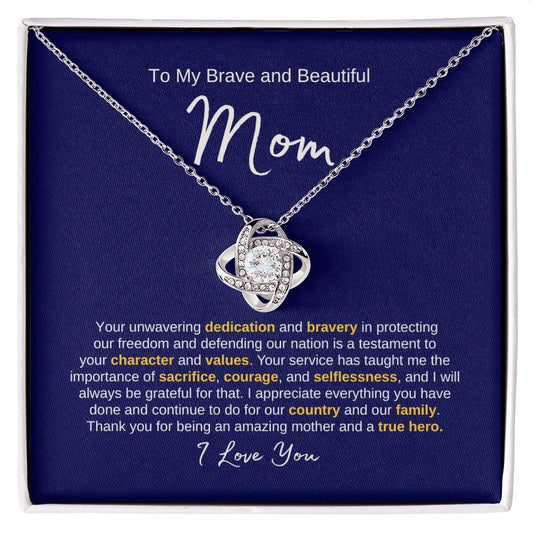 To My Brave and Beautiful Mom | NAVY | Thank You for Being an Amazing Mother and True Hero - Love Knot Necklace - SpokenWordGifts