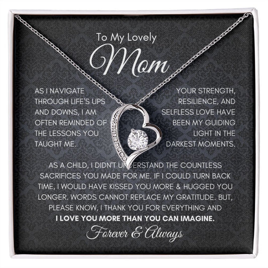 To My Lovely Mom | Black Regal | Dandelion | I Would Have Kissed You More and Hugged You Longer - Forever Love Necklace - SpokenWordGifts