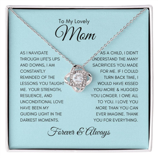 To My Lovely Mom | Sky Blue | I Would Have Kissed You More and Hugged You Longer - Love Knot Necklace - SpokenWordGifts