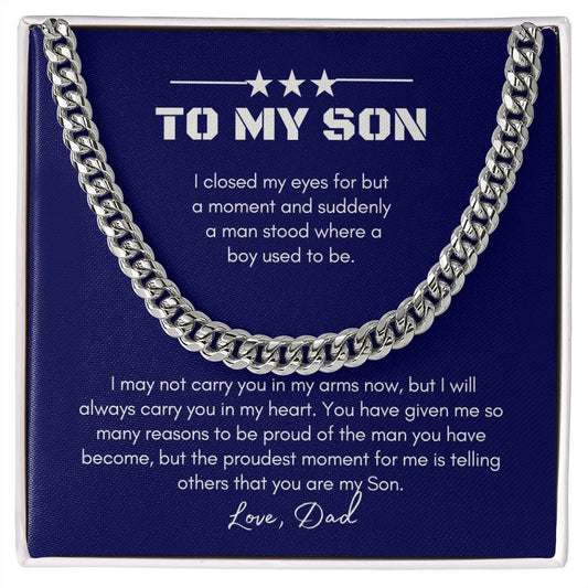 To My Son | Dad | Blue | I Closed My Eyes - Cuban Link Chain - SpokenWordGifts