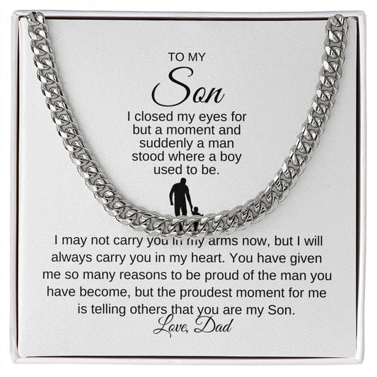 To My Son | Dad | I May Not Carry You In My Arms - Cuban Link Chain - SpokenWordGifts