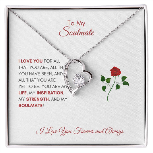 To My Soulmate | Rose | I Love You For All That You Are - Forever Love Necklace - SpokenWordGifts